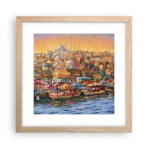 Pôster com moldura de carvalho claro - Conto de Istambul - 30x30 cm