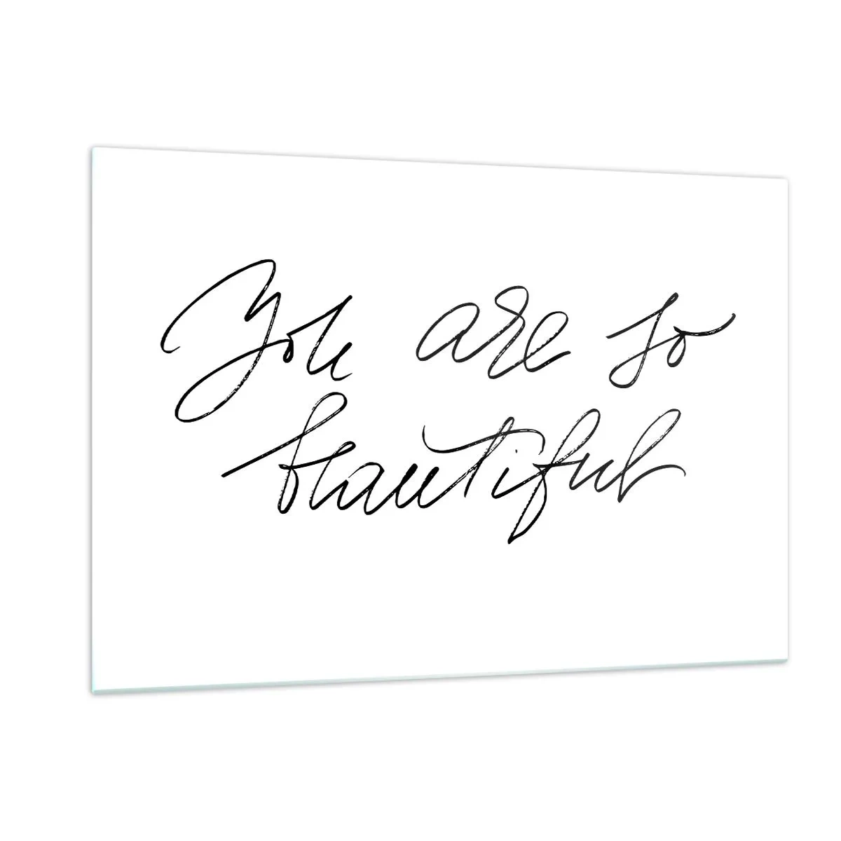 Quadro em vidro - De verdade, acredite... - 120x80 cm