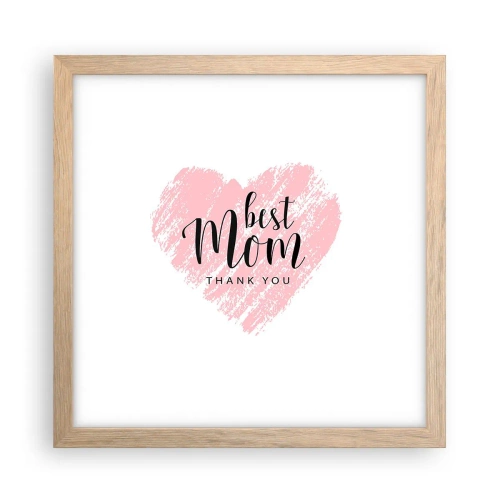 Pôster com moldura de carvalho claro - Sempre o momento certo - 30x30 cm