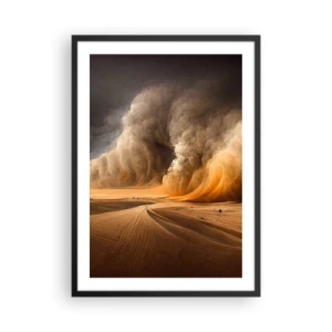 Pôster com moldura preta - Uma enorme tempestade de areia no deserto - 50x70cm - A Ira do Deserto - Decoração de parede moderna para a sala de estar e quarto ARTTOR