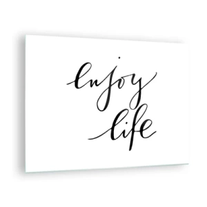 Quadro em vidro - Inscrição minimalista "Aproveite a vida" em preto sobre fundo branco - 70x50cm - Nada mais... - Decoração de parede moderna para a sala de estar e quarto ARTTOR