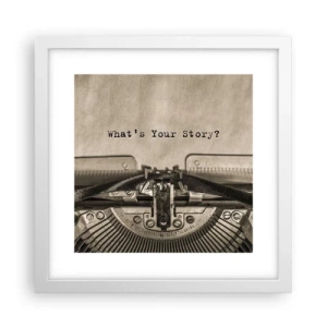 Pôster em moldura branca - Conta-me - 30x30 cm