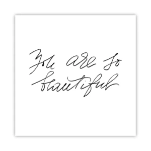 Pôster - De verdade, acredite... - 30x30 cm