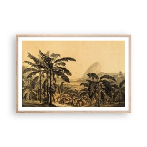 Pôster com moldura de carvalho claro - num clima colonial - 91x61 cm