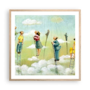 Pôster com moldura de carvalho claro - Por trás do seu sonho - 60x60 cm