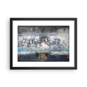 Pôster com moldura preta - Pelo gelo ou pelo torrão de terra - 40x30 cm