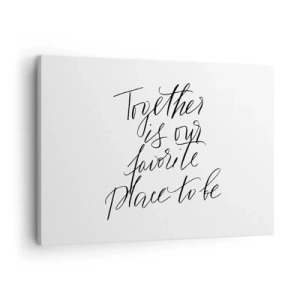 Quadro em tela - Inscrição tipográfica em estilo elegante sobre fundo branco - 70x50cm - Também sente isso? - Decoração de parede moderna para a sala de estar e quarto ARTTOR