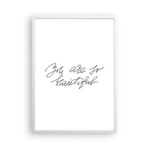 Pôster em moldura branca - De verdade, acredite... - 50x70 cm