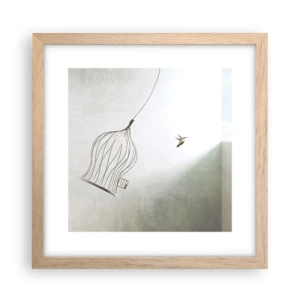 Pôster com moldura de carvalho claro - Enfim a liberdade - 30x30 cm