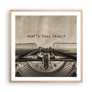 Pôster com moldura de carvalho claro - Conta-me - 60x60 cm