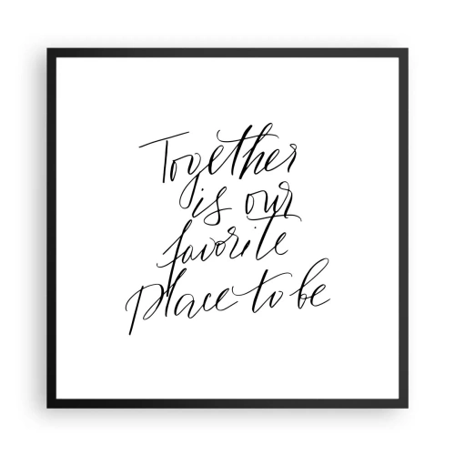 Pôster com moldura preta - Também sente isso? - 60x60 cm