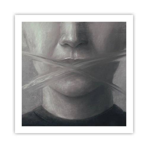 Pôster - Nem uma palavra - 60x60 cm