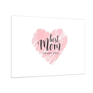 Quadro em vidro - Um coração rosa com as palavras "Melhor Mãe" em um fundo branco - 70x50cm - Sempre o momento certo - Decoração de parede moderna para a sala de estar e quarto ARTTOR