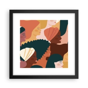 Pôster com moldura preta - Apenas feminilidade - 30x30 cm