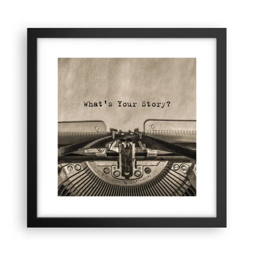 Pôster com moldura preta - Conta-me - 30x30 cm