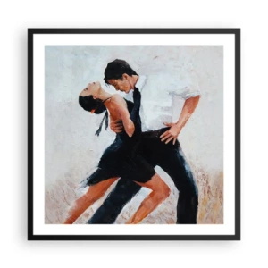 Pôster com moldura preta - O tango dos meus sonhos  - 60x60 cm