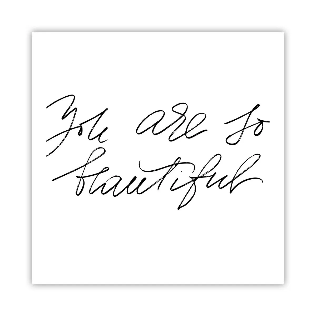 Pôster - De verdade, acredite... - 60x60 cm