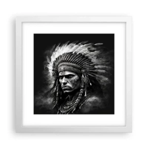Pôster em moldura branca - Um líder e um guerreiro - 30x30 cm