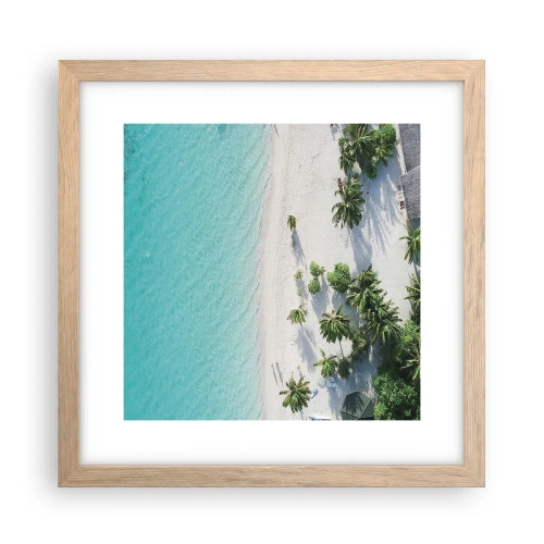 Pôster com moldura de carvalho claro - Férias no paraíso - 30x30 cm