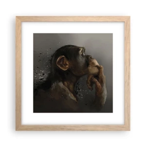 Pôster com moldura de carvalho claro - Certamente um pensador - 30x30 cm