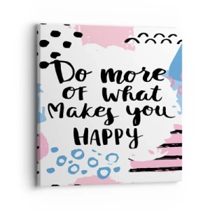 Quadro em tela - Como ser feliz - 30x30 cm