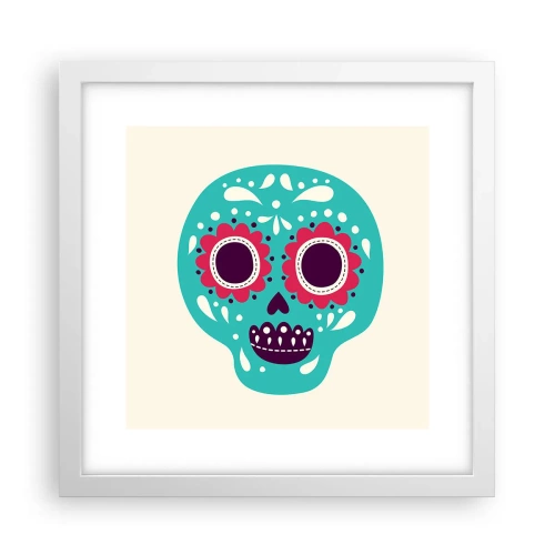 Pôster em moldura branca - Vida – diversão até a morte - 30x30 cm