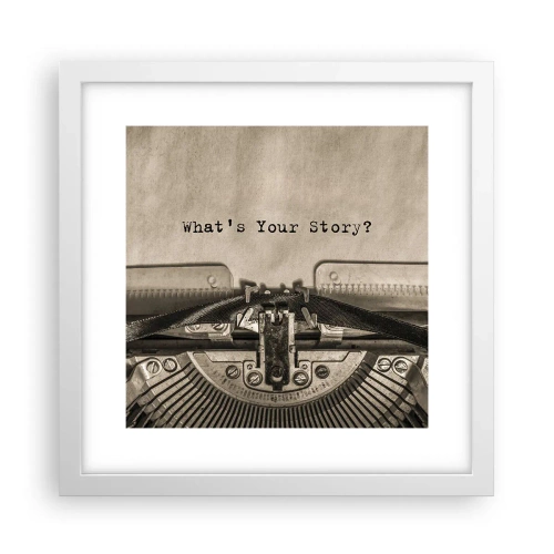 Pôster em moldura branca - Conta-me - 30x30 cm