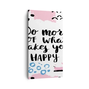 Quadro em tela - Como ser feliz - 45x80 cm