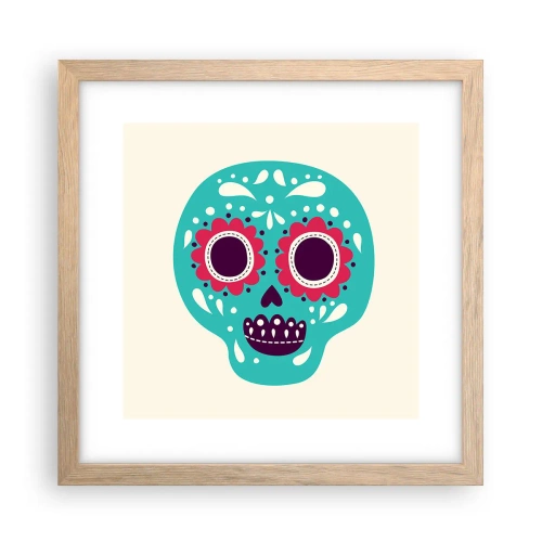 Pôster com moldura de carvalho claro - Vida – diversão até a morte - 30x30 cm
