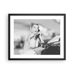 Pôster com moldura preta - Olá, estes são os anos 50. - 50x40 cm