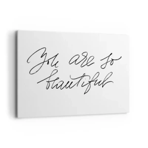 Quadro em tela - De verdade, acredite... - 120x80 cm