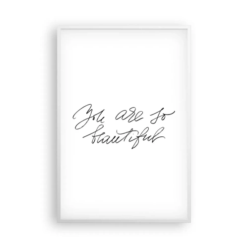 Pôster em moldura branca - De verdade, acredite... - 61x91 cm