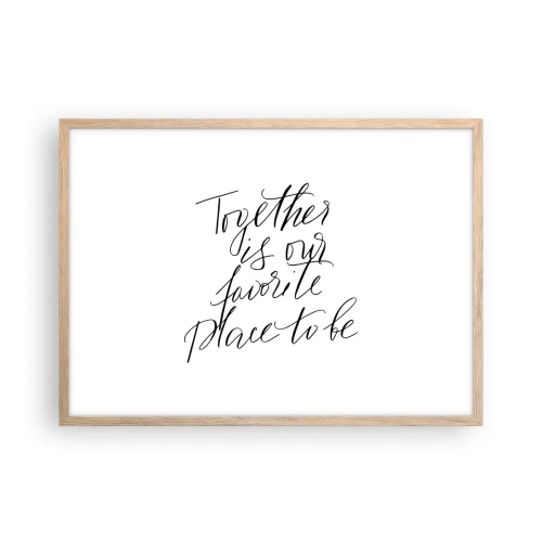 Pôster com moldura de carvalho claro - Também sente isso? - 70x50 cm