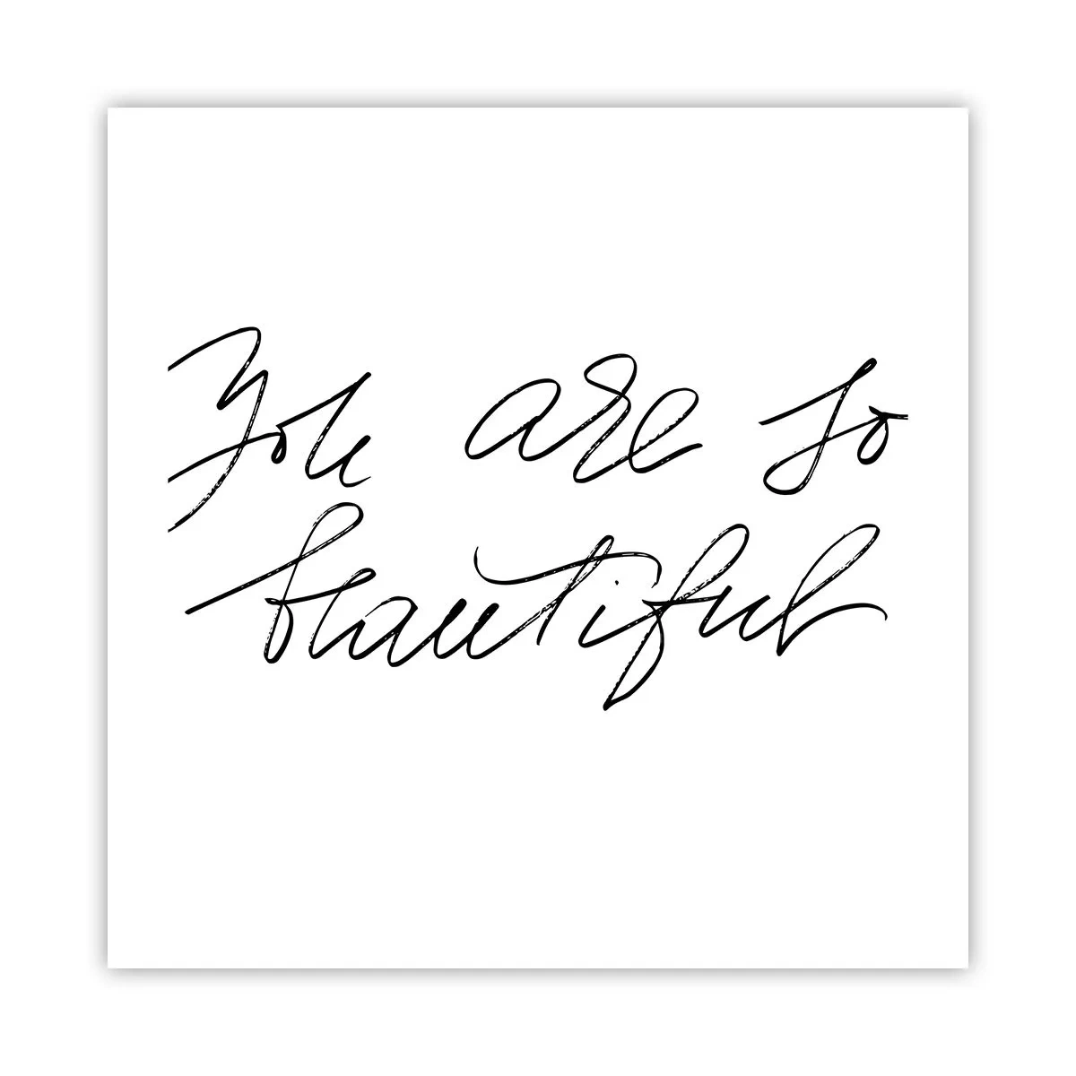 Pôster - De verdade, acredite... - 50x50 cm