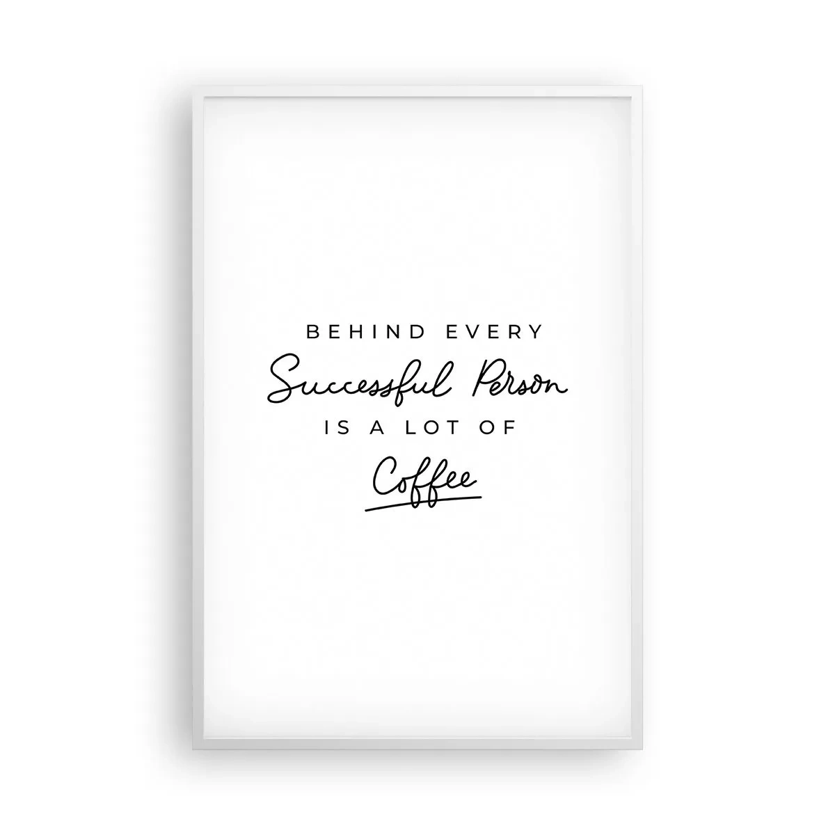 Pôster em moldura branca - O segredo do sucesso - 61x91 cm