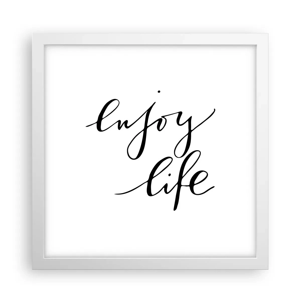 Pôster em moldura branca - Nada mais... - 30x30 cm