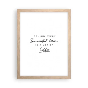 Pôster com moldura de carvalho claro - O segredo do sucesso - 30x40 cm