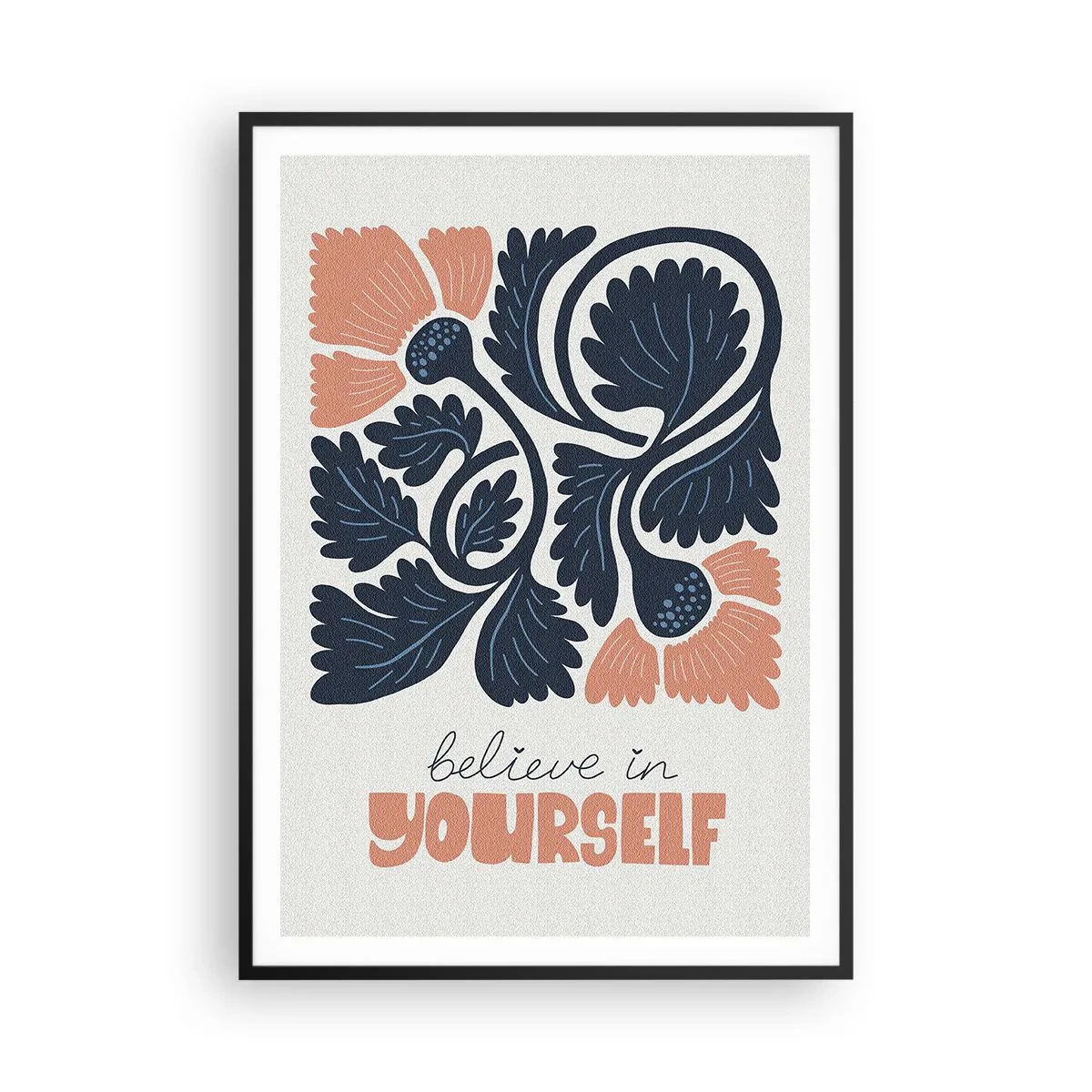 Pôster com moldura preta - E floresces - 70x100 cm