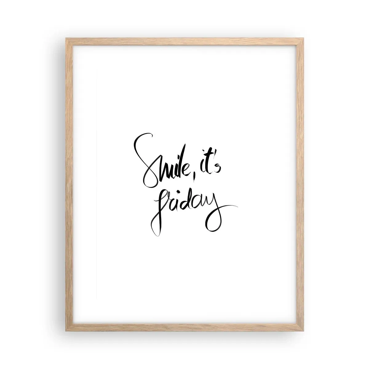 Pôster com moldura de carvalho claro - Verdadeira alegria - 40x50 cm