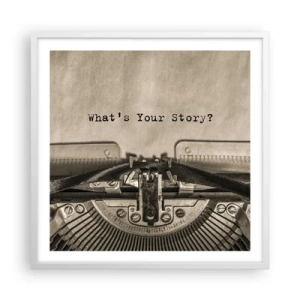 Pôster em moldura branca - Conta-me - 60x60 cm