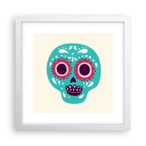 Pôster em moldura branca - Vida – diversão até a morte - 30x30 cm