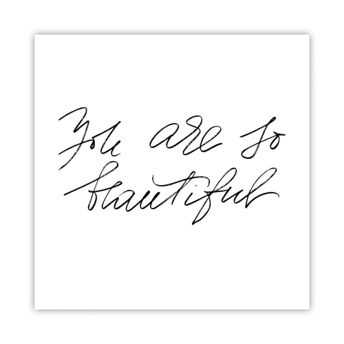 Pôster - De verdade, acredite... - 40x40 cm