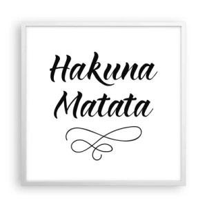 Pôster em moldura branca - O melhor conselho - 60x60 cm