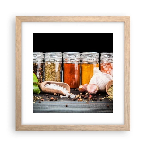 Pôster com moldura de carvalho claro - Para que a vida tenha um sabor - 30x30 cm