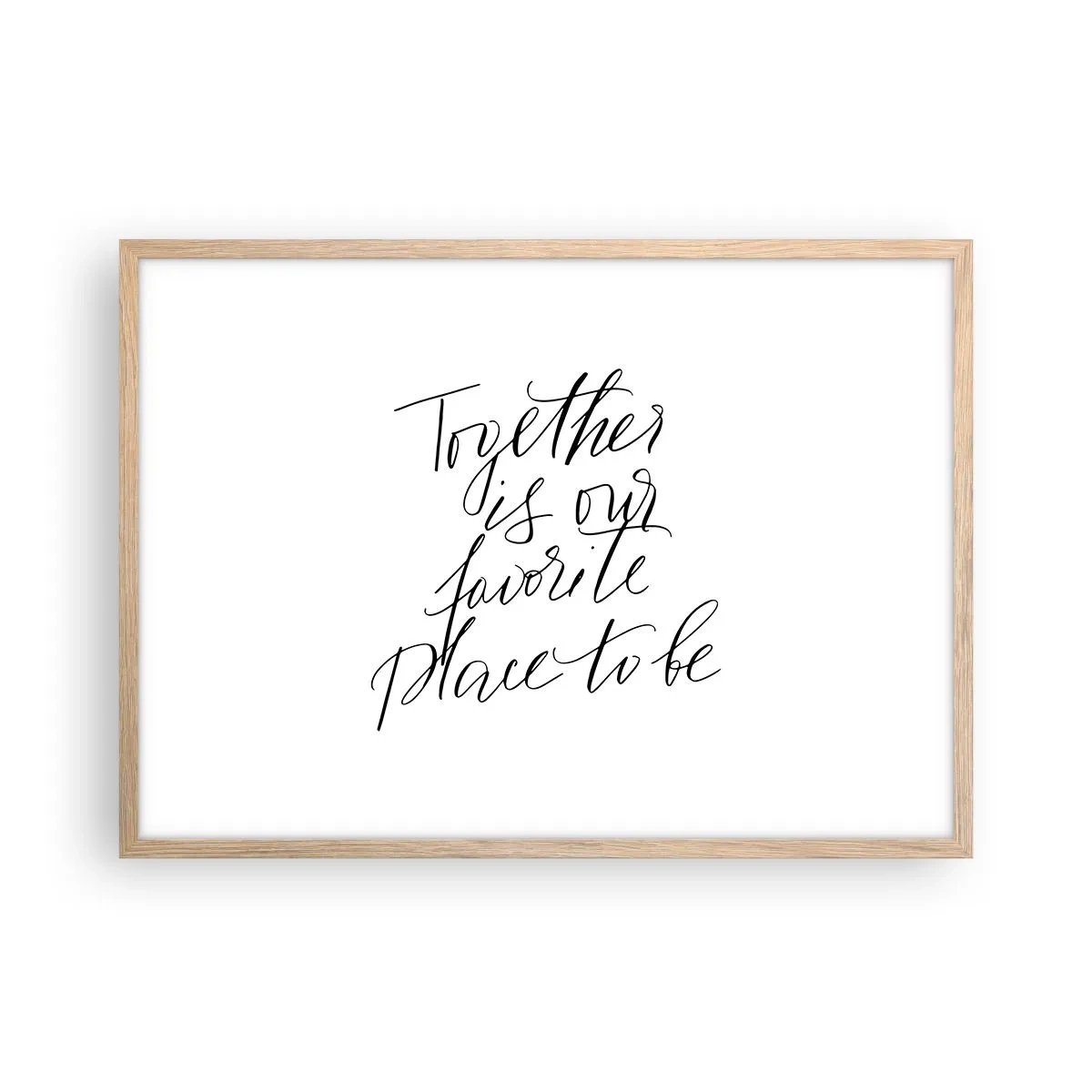 Pôster com moldura de carvalho claro - Também sente isso? - 70x50 cm