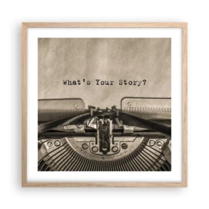 Pôster com moldura de carvalho claro - Conta-me - 50x50 cm