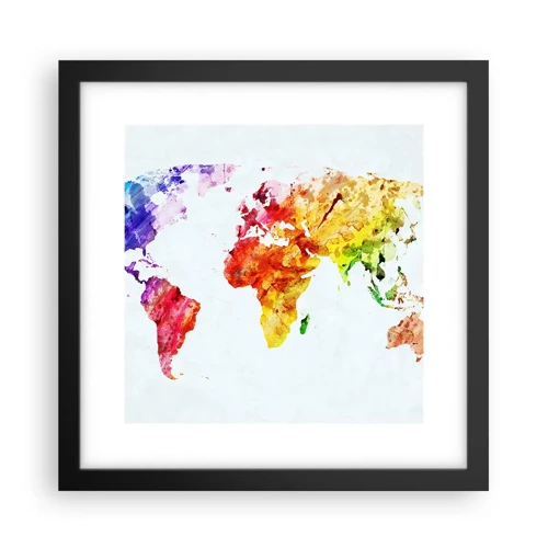 Pôster com moldura preta - Todas as cores do mundo - 30x30 cm